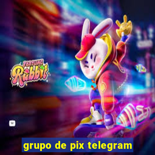 grupo de pix telegram